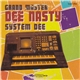 Dee Nasty - System Dee